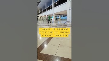 LOKASI CS PESAWAT CITILINK DI JUANDA AIRPORT #bagusfebrianto4 #juanda #shortvidio #citilink