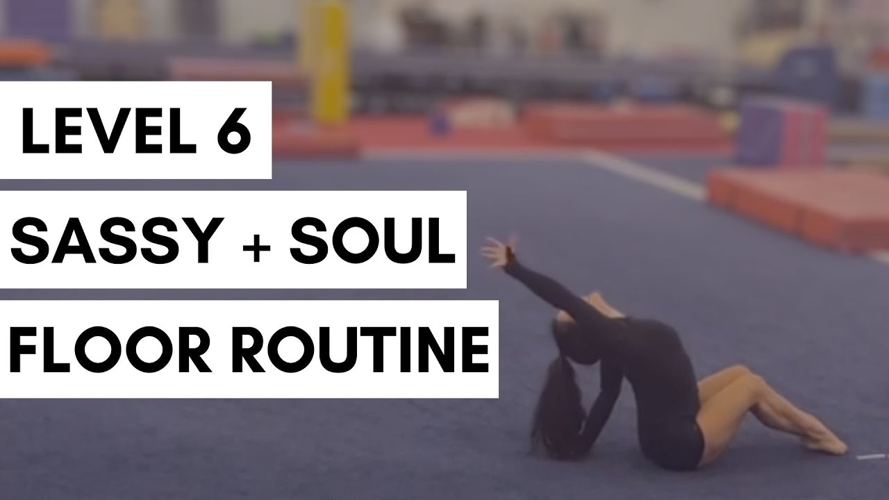 Sassy + Soul Gymnastics Floor Routine | Taylor Krippner