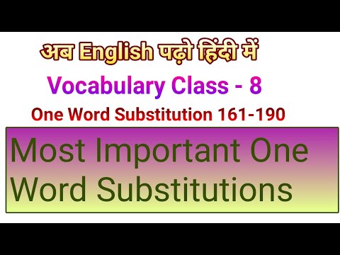 Vocab Class-8 One Word Substitution