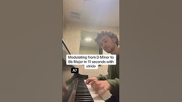 Modulating from D Minor to Bb Major in 11 seconds (improv stride)