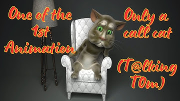 Only a call cat (T@lk!ng T0m) One of The 1st Animation for 11 sec club june 2007 (Recovered)