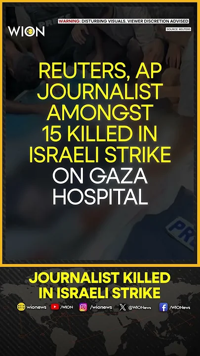 Israel-Gaza War: Journalists Killed in Israeli Strike on Gaza Hospital | WION Shorts