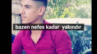 Bazen Nefes Kadar Yakındır