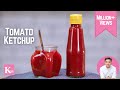 Tomato Ketchup Homemade | Tomato Sauce Recipe | Kunal Kapur Sweet Spicy n Tangy टमाटर सॉस केचप घर पर