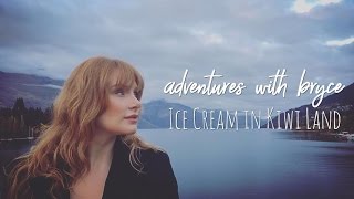 Adventures with bryce dallas howard: Ice Cream in Kiwi Land