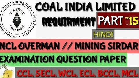 Secl, Ccl, Mcl, Overman mining sirdar important question for exam || part -15 || #miningstudy