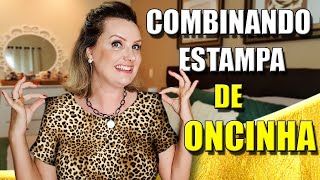 Como Combinar Estampa De Oncinha