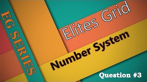 Number System Concept 2  (Use of Multiple)