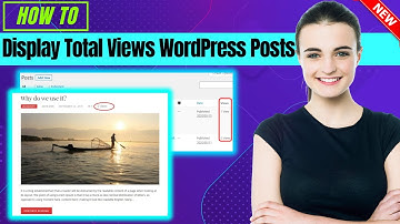 How To Add Post View Counter In WordPress 2025 | Display Total Views on WordPress Posts