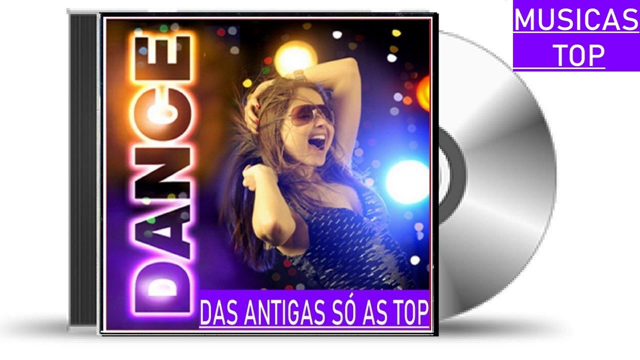 DANCE DAS ANTIGAS SÓ AS TOP 