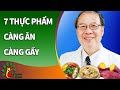 7 loại thực phẩm càng ăn càng gầy Cực Tốt cho người giảm cân nhanh -  Sống Khỏe Sống Tốt