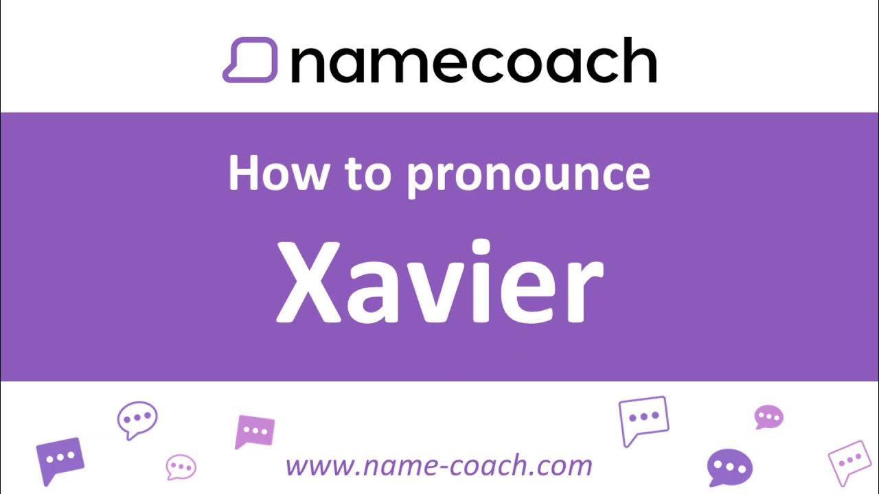 How to Pronounce Xavier? YouTube