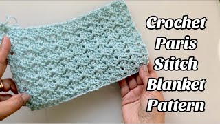 CROCHET PARIS STITCH BLANKET /  SCARF PATTERN by Crochet by Nora 1,838 views 1 month ago 18 minutes