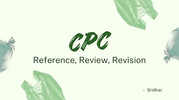 Reference | Review | Revision #cpc ￼#civillaw
