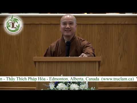 Báo Ân Rộng Lớn (Kinh Đại Phương Tiện Phật Báo Ân) với Thầy Thích Pháp Hòa Kỳ thứ 2 Báo Ân Rộng Lớn (Kinh Đại Phương Tiện Phật Báo Ân) với Thầy Thích Pháp Hòa Kỳ thứ 2