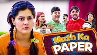 Math ka Paper | पास ना होवे तो भैस ले लियो  | The mridul | Pragati | 2024 New Hindi Comedy