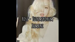 Rose - Tutamıyorum Zamanı (Cover of Selin Geçit) Resimi