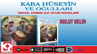 Bulut Gelir - Kara Hüseyin Ve Oğulları