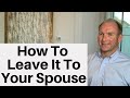 Want To Protect Your Spouse AND Other Heirs? Have This Talk