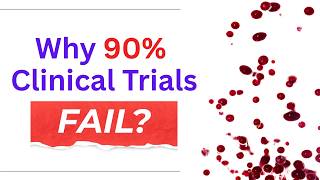 Why 90% of the Clinical trials fail? #clinicalresearch #clinicaltrials