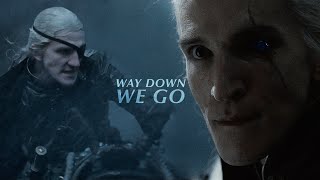 Aemond Targaryen || Way Down We Go