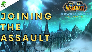 Wotlk Classic Joining the Assault