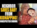 **TWISTED ENDING** Neighbor Saves Baby From Kidnapper! | SAMEER BHAVNANI