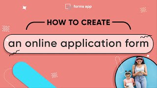 How to create an online application form screenshot 3