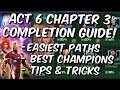 Act 6 Chapter 3 Completion Guide - Easiest Paths & Tips 6.3 - Marvel Contest of Champions