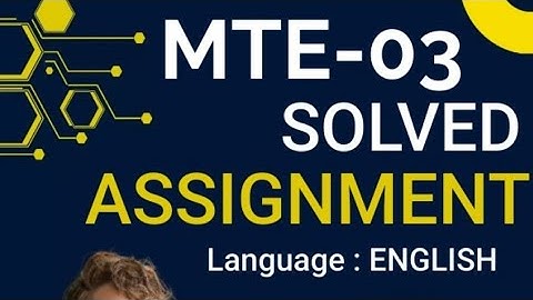 MTE-03 Solved Assignment English Medium 2023 IGNOU Solved Assignment IGNOU