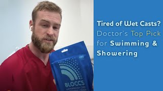 Tired of Wet Casts? Doctor Kaleb Redden Recommends This Waterproof Cover for Swimming & Showering