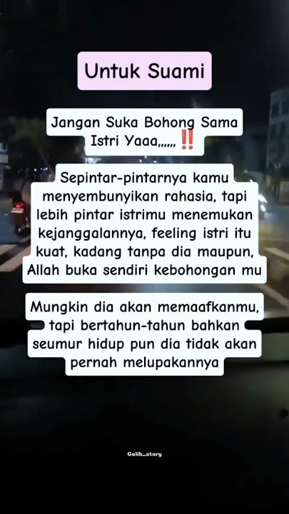 Untuk suami,, Jangan suka bohong ke istri yah:)???#trendingshorts #quotes #viralshort #motivation