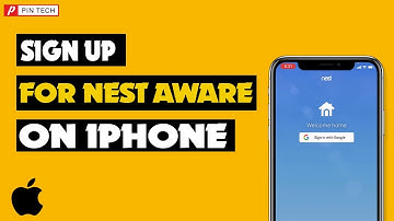 The Ultimate Guide to Registering for Nest Aware on iPhone