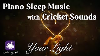Forever Love | ⭐ Your Light 🎵 | Instrumental Ambient Relaxing Piano Music | Soft Cricket Sounds screenshot 3
