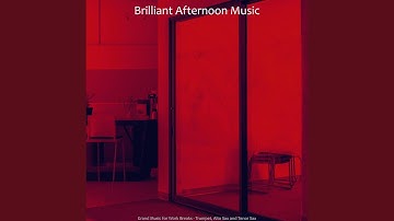 Scintillating Moods for After Work