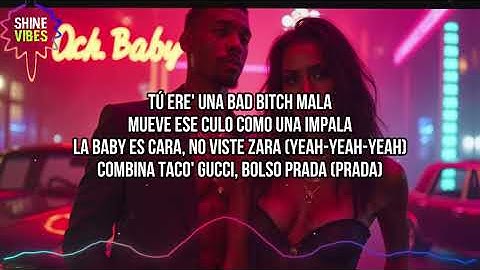 Omar Montes, Dei V, Ovy On The Drums - Oh, Baby! (Letra/Lyrics) | Yo te vi y en tus curva' me perdí