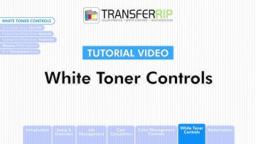 TransferRIP Part 6.1 - Introduction (White Toner Controls)