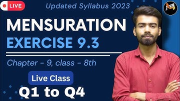 Exercise 9.3 Q1 to Q4 | Mensuration | Chapter - 9 | Class - 8th | Maths CBSE 2023