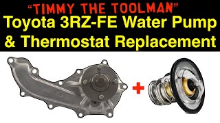 Toyota 3RZFE Water Pump & Thermostat Replacement