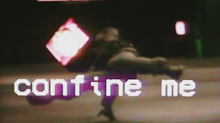 Allcaps. - Confine Me Music Video