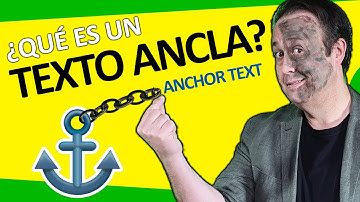 ⚓📑 Qué es el ANCHOR TEXT o Texto Ancla, para que sirve, como usarlo en SEO y MARKETING para PYMES 👍