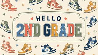 Hello 2nd Grade! | Cool Back to School Classroom Background | 6 Hours