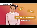 Capire luso del gerundio e infinito in inglese regole verbi e differenze