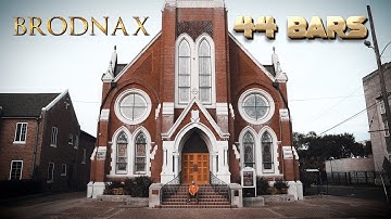 BRODNAX - 44 Bars [OFFICIAL MUSIC VIDEO]