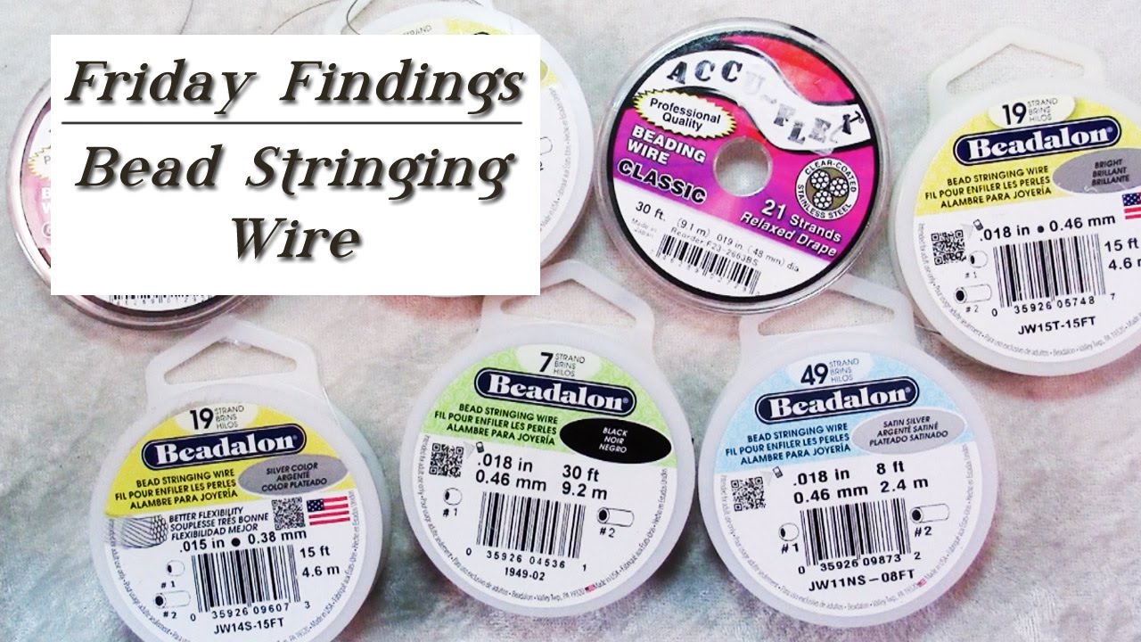 How To Choose the Right Bead Stringing Wire 