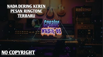 Nada Dering Keren🎵🎵Berlayar Tak Bertepian pesan Ringtone Terbaru