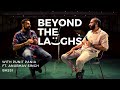 Anubhav Singh Bassi | Beyond The Laughs with Punit Pania