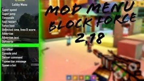 BLOCK FORCE MOD MENU GAMEPLAY!