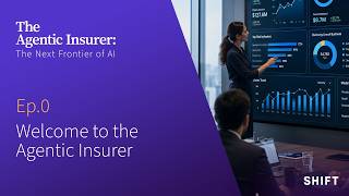 00: Introducing the Agentic Insurer Podcast