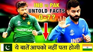 India vs Pakistan Cricket Match Shocking Facts | ICC World Cup 2019 | Ind vs Pak Special- Live Hindi